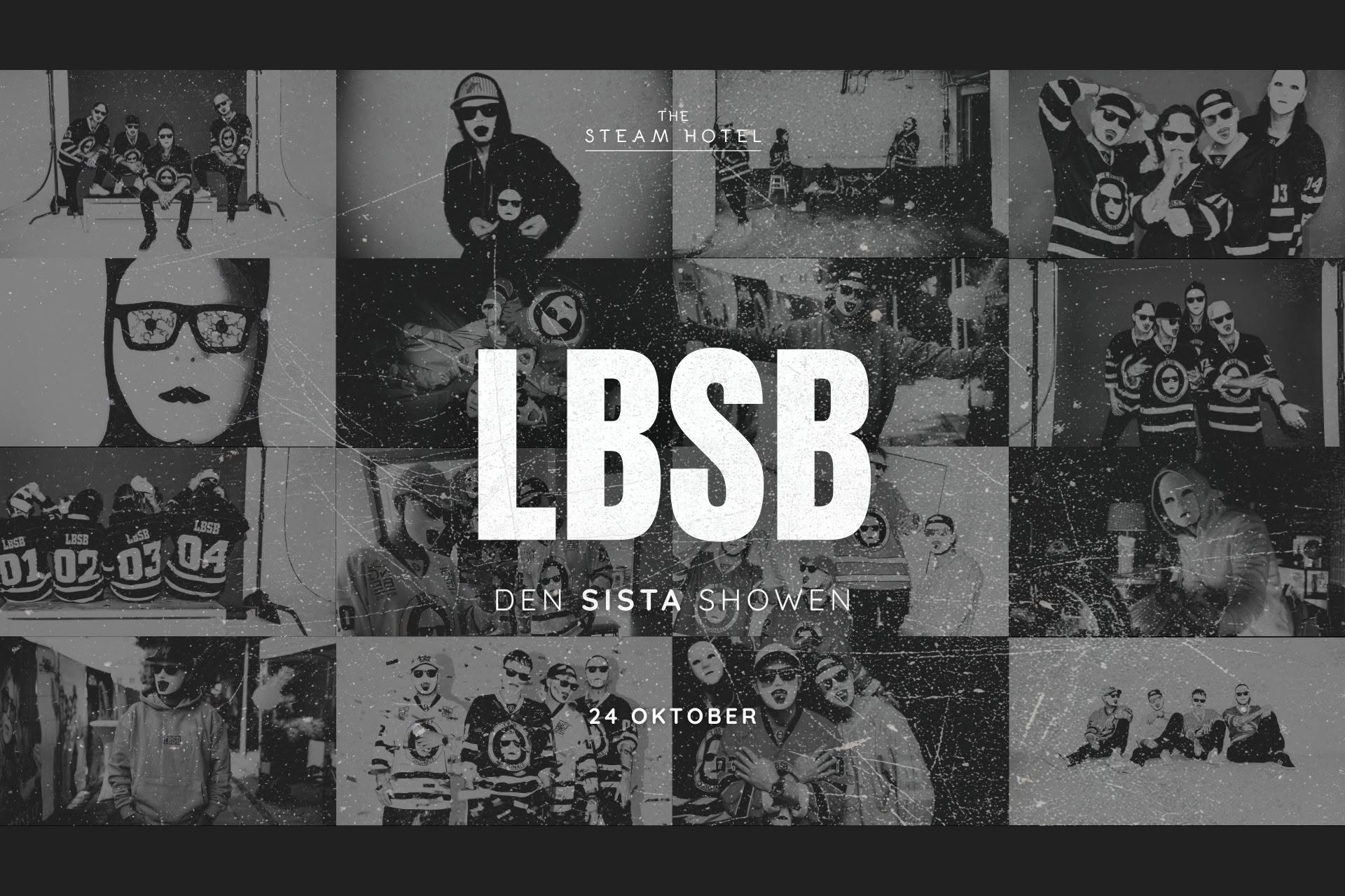 Pressbild för LBSB – Den sista showen på Steam Hotel.